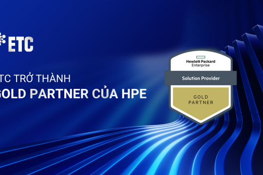 ETC TRỞ THÀNH GOLD PARTNER CỦA HPE