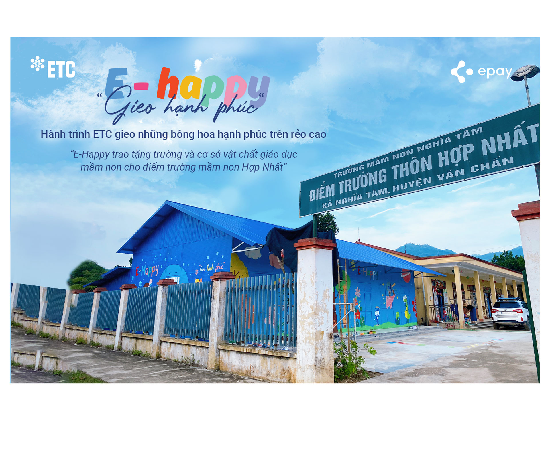 ETC & EPAY: Khánh thành Trường mầm non Hợp Nhất, Yên Bái